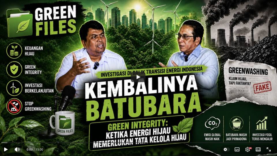 KEMBALINYA BATUBARA (Bag.3) – Green Integrity: Ketika Energi Hijau Memerlukan Tata Kelola Hijau